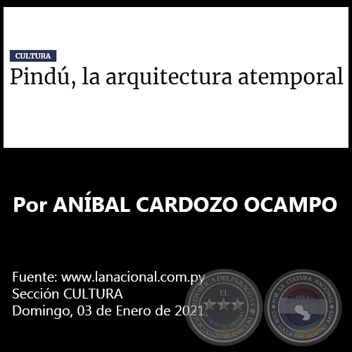 PIND, LA ARQUITECTURA ATEMPORAL - Por ANBAL CARDOZO OCAMPO - Domingo, 03 de Enero de 2021